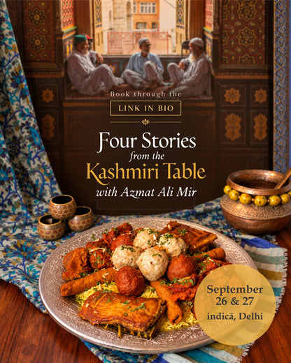 Four Stories from the Kashmiri Table | Sept 26 & 27