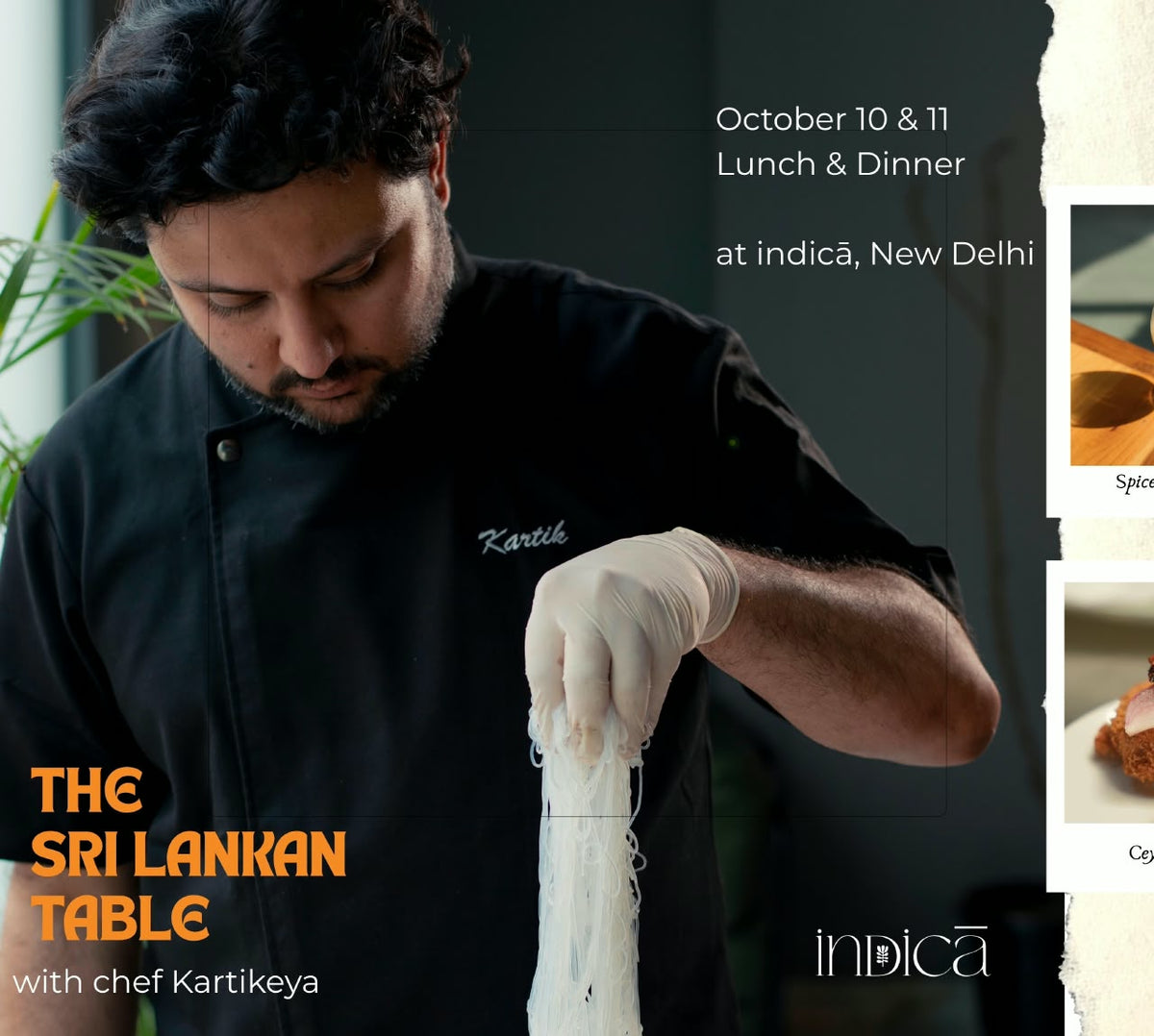 The Sri Lankan Table with Chef Kartikeya Sinha | Oct 10 & 11