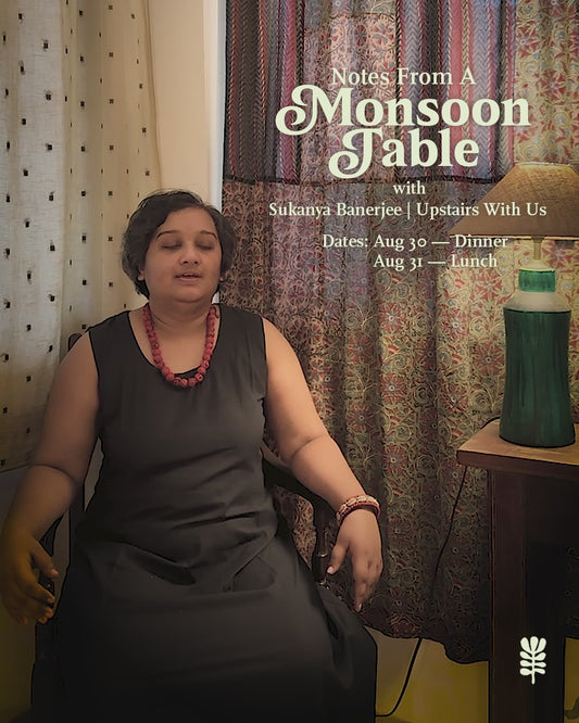 Notes From A Monsoon Table